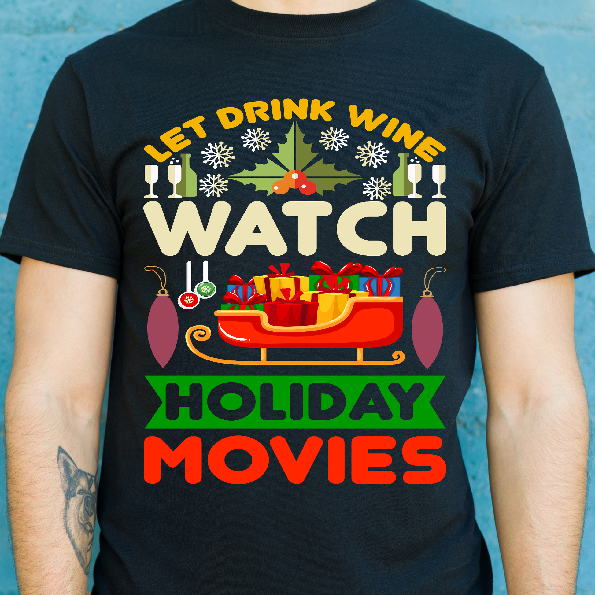 Let drink wine watch holiday movies Men's Christmas t-shirt - Premium t-shirt from Lees Krazy Teez - Just $19.95! Shop now at Lees Krazy Teez