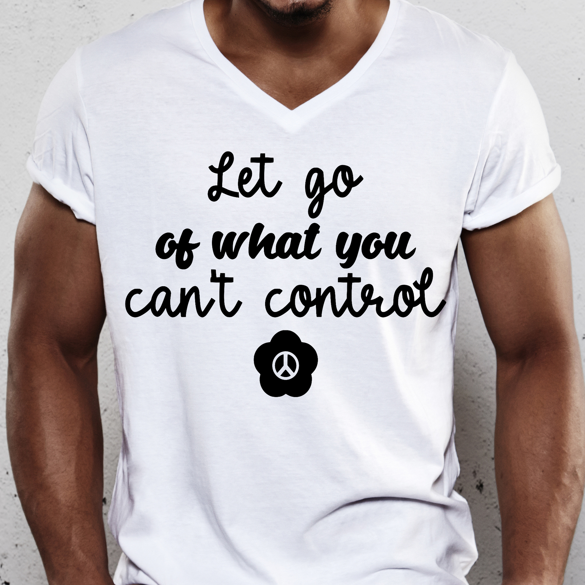 Let go of what you can't control Men's awesome t-shirt - Premium t-shirt from Lees Krazy Teez - Just $19.95! Shop now at Lees Krazy Teez