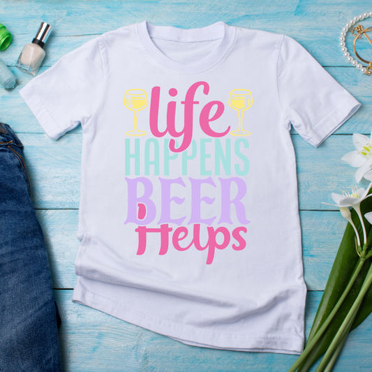 Life happens beer helps - funny drinking tee - Premium t-shirt from Lees Krazy Teez - Just $19.95! Shop now at Lees Krazy Teez