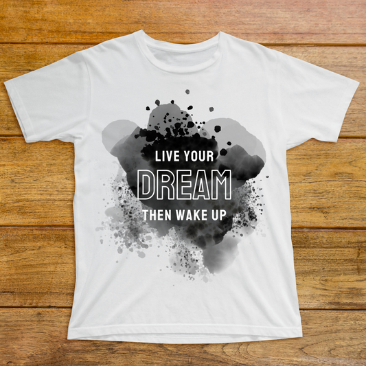 Live your dream - funny graphic tees - Premium t-shirt from Lees Krazy Teez - Just $21.95! Shop now at Lees Krazy Teez