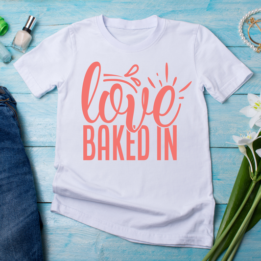 Love baked in valentine ladies t shirt - Premium t-shirt from Lees Krazy Teez - Just $19.95! Shop now at Lees Krazy Teez