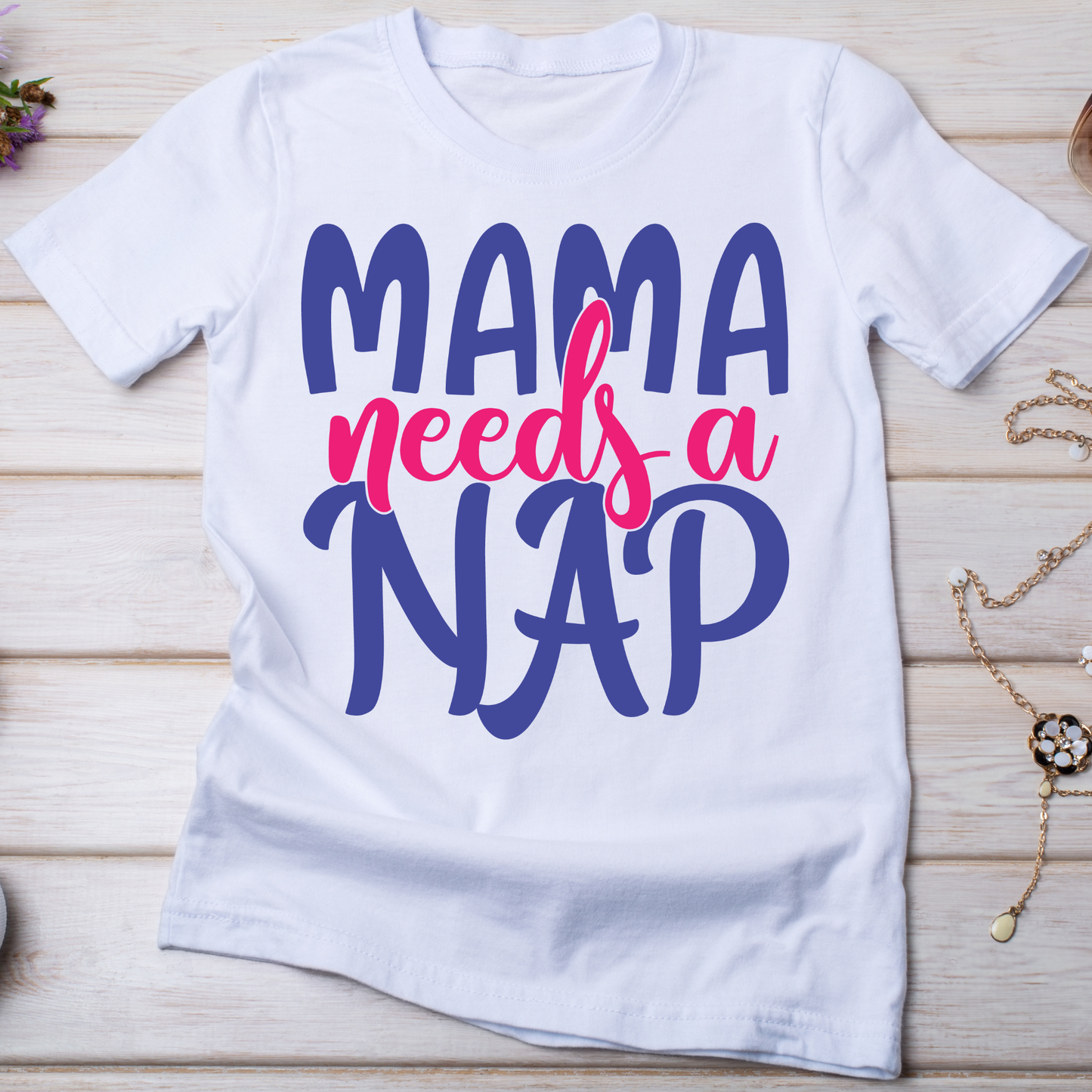 Mama needs a nap  - Women's t shirts with sayings - Premium t-shirt from Lees Krazy Teez - Just $19.95! Shop now at Lees Krazy Teez