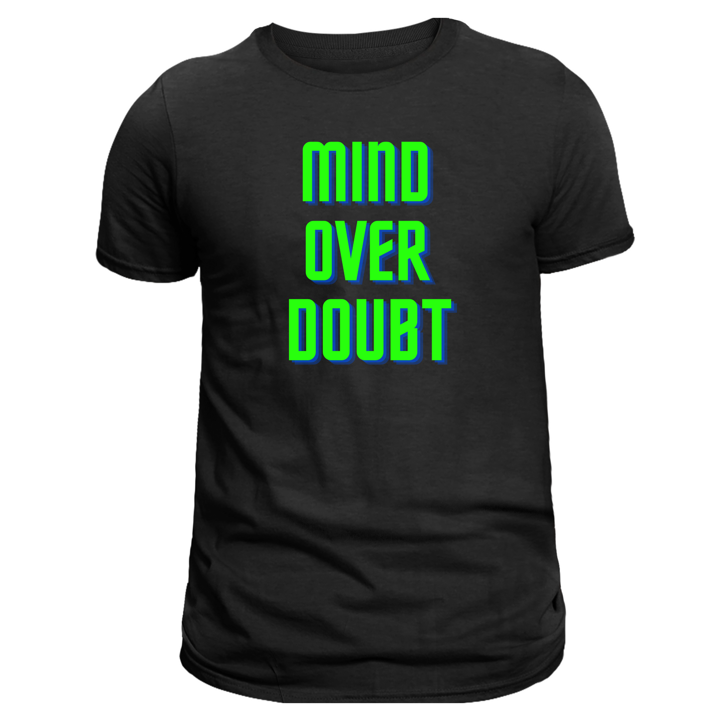 Mind over Doubt motivational men's t-shirt gift idea tee - Premium t-shirt from Lees Krazy Teez - Just $19.95! Shop now at Lees Krazy Teez
