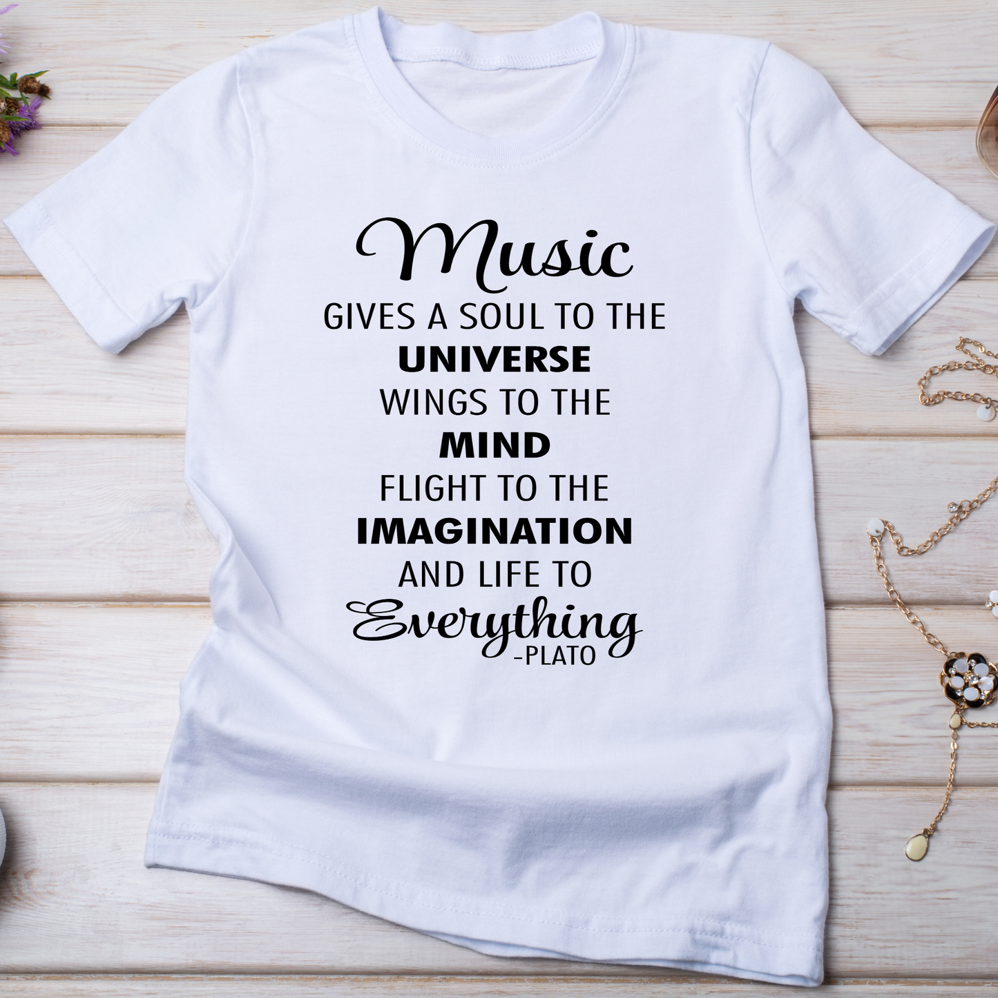 Music gives a soul to the universe wings to the mind t-shirt - Premium t-shirt from Lees Krazy Teez - Just $19.95! Shop now at Lees Krazy Teez