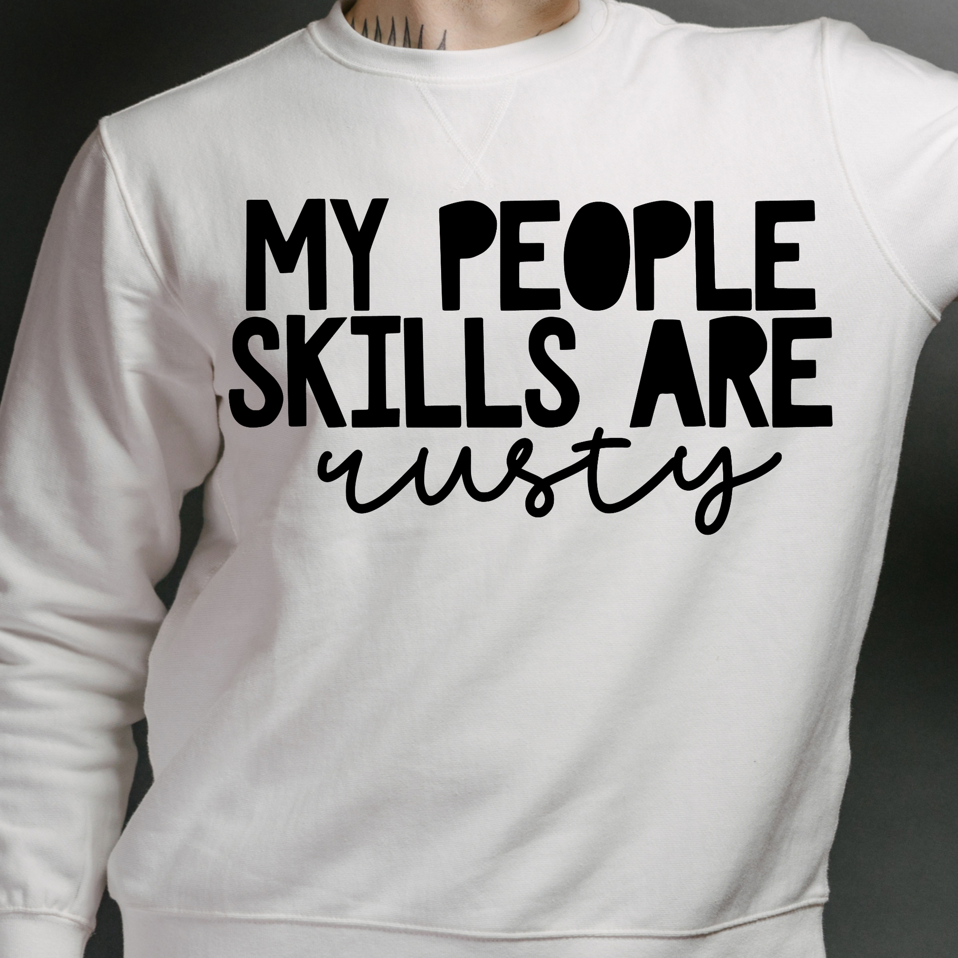 My People skills are rusty safety Men's long sleeve t-shirt - Premium t-shirt from Lees Krazy Teez - Just $29.95! Shop now at Lees Krazy Teez