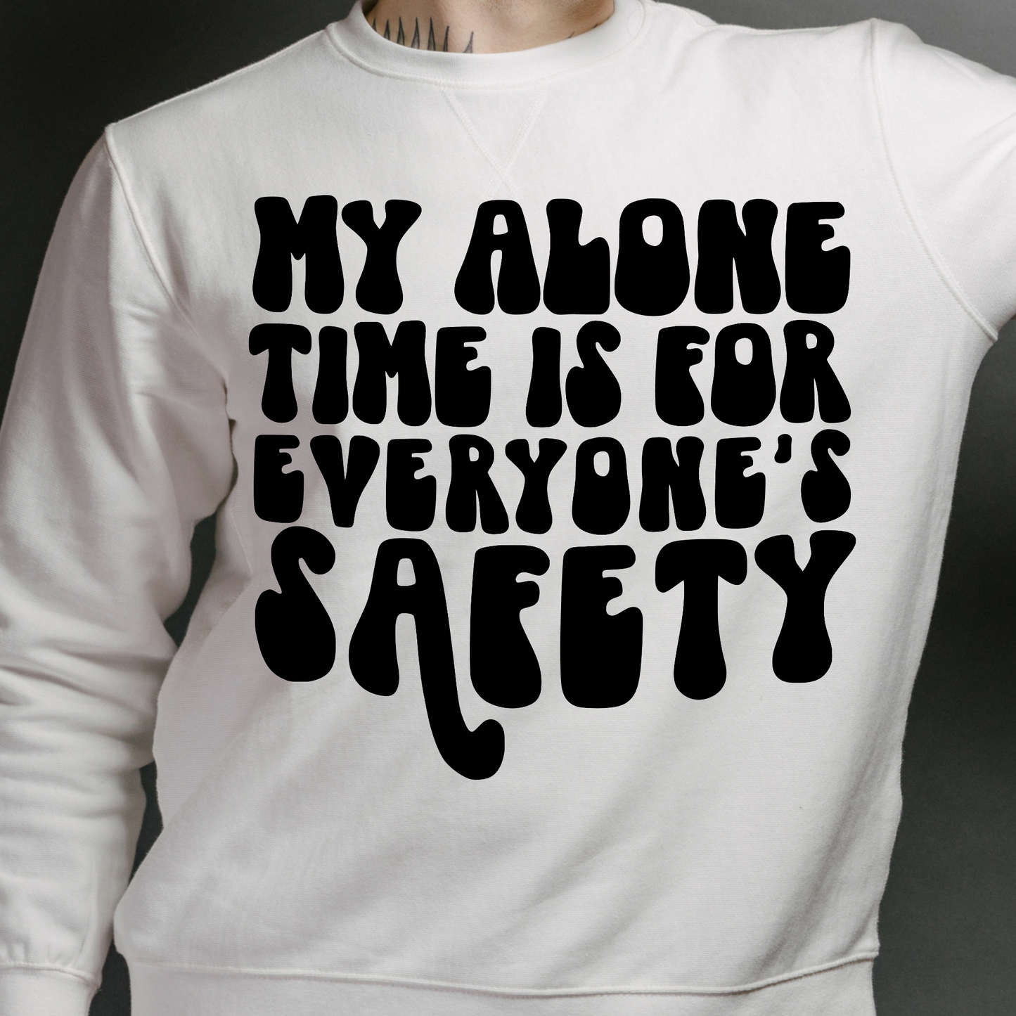 My alone time is for everyone's safety Men's long sleeve t-shirt - Premium t-shirt from Lees Krazy Teez - Just $29.95! Shop now at Lees Krazy Teez