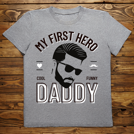 My first hero daddy - daddy awesome shirt - Premium t-shirt from Lees Krazy Teez - Just $21.95! Shop now at Lees Krazy Teez