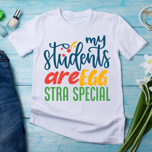 My students are egg stra special - funny t shirts for ladies - Premium t-shirt from Lees Krazy Teez - Just $21.95! Shop now at Lees Krazy Teez
