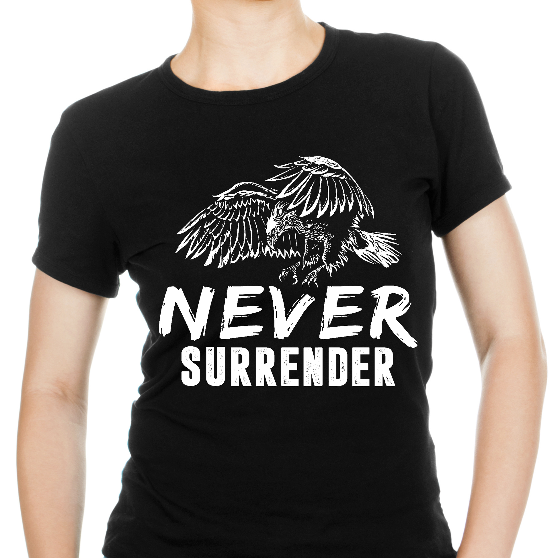 Never surrender motivational Women's t-shirt - Premium t-shirt from Lees Krazy Teez - Just $19.95! Shop now at Lees Krazy Teez