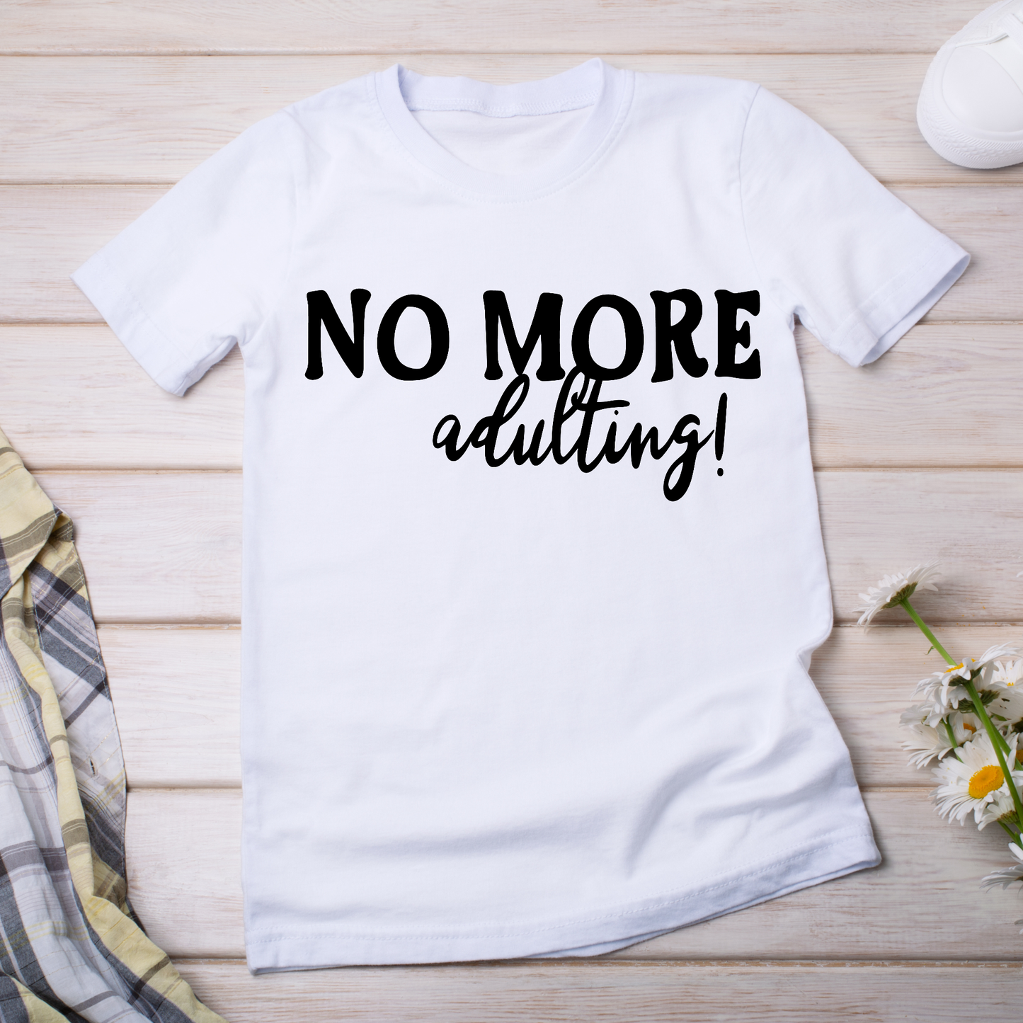 No more adulting awesome typography - women's funny t-shirt - Premium t-shirt from Lees Krazy Teez - Just $19.95! Shop now at Lees Krazy Teez