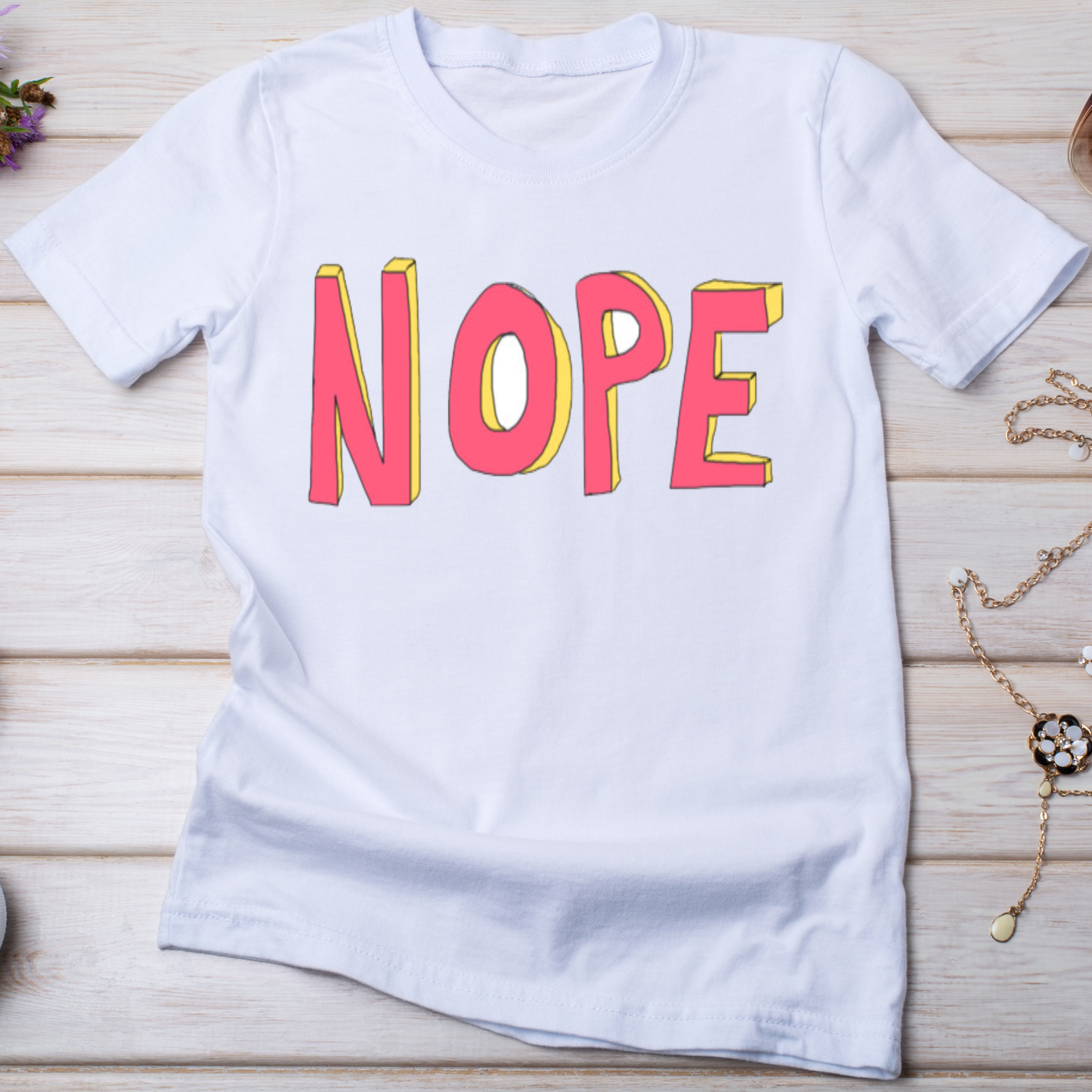 Nope Women's rude quote and saying t-shirt - Premium t-shirt from Lees Krazy Teez - Just $19.95! Shop now at Lees Krazy Teez