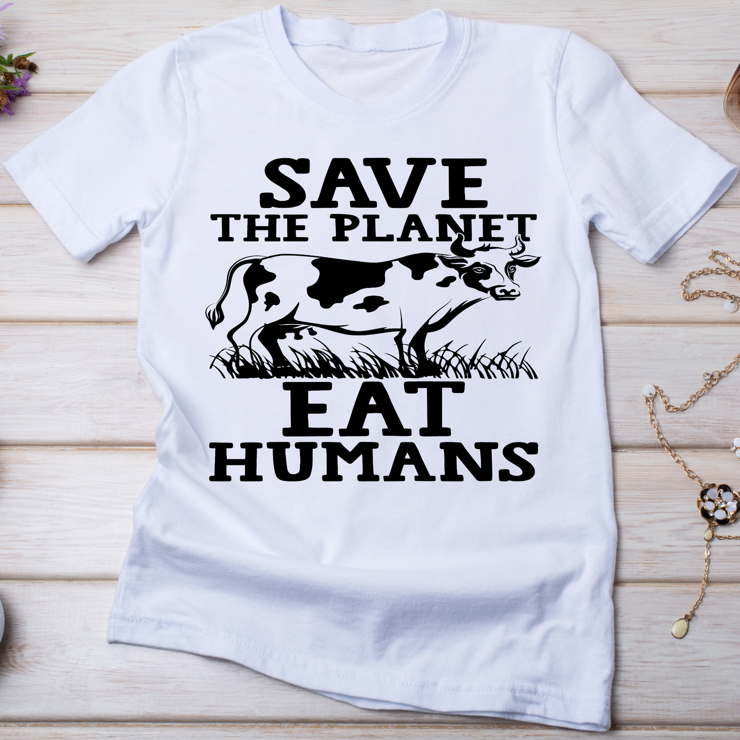 Save the planet eat humans Women's vegan t-shirt - Premium t-shirt from Lees Krazy Teez - Just $19.95! Shop now at Lees Krazy Teez