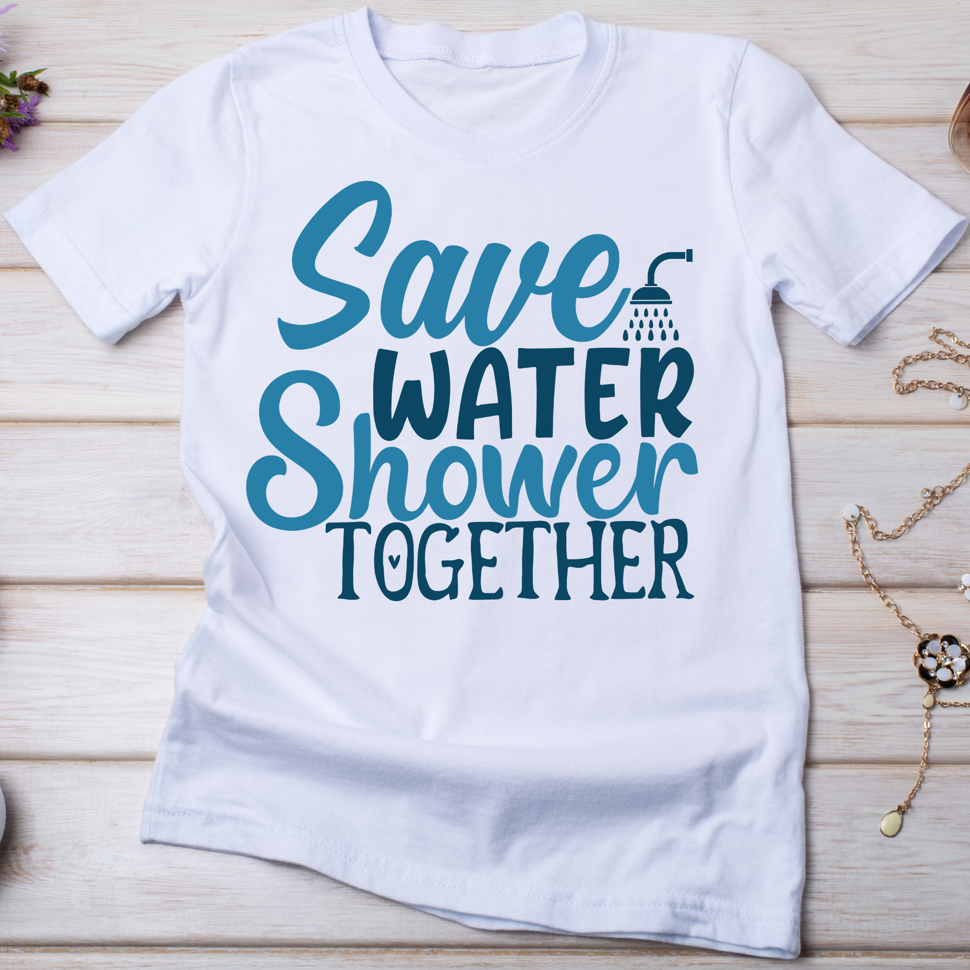 Save water shower together - funny inappropriate shirt - Premium t-shirt from Lees Krazy Teez - Just $19.95! Shop now at Lees Krazy Teez