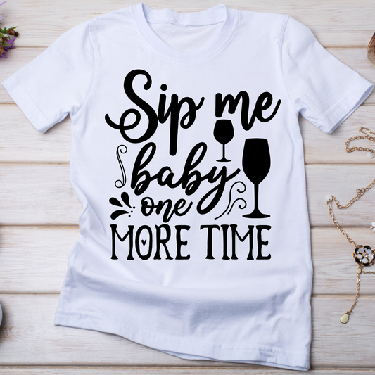 Sip me baby one more time - Women's funny drinking t-shirt - Premium t-shirt from Lees Krazy Teez - Just $21.95! Shop now at Lees Krazy Teez