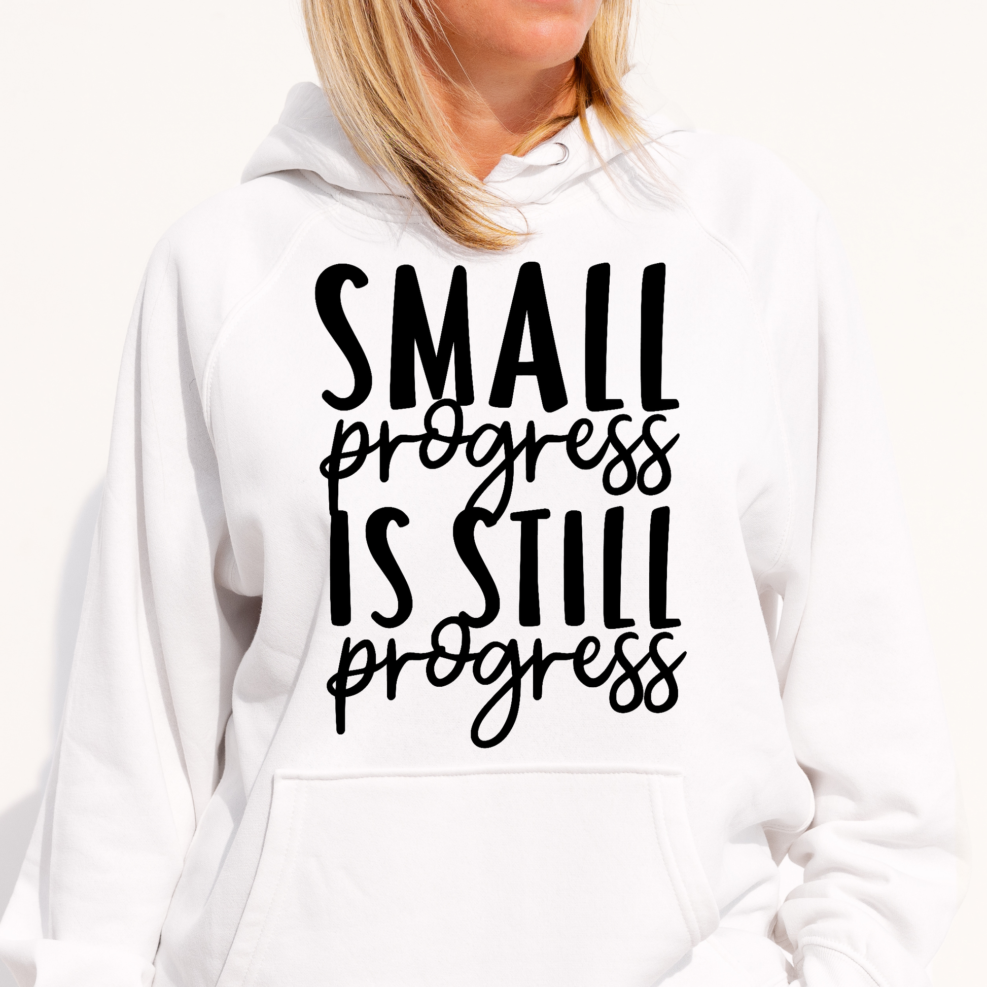 Small progress is stil progress Women's Hoodie - Premium t-shirt from Lees Krazy Teez - Just $39.95! Shop now at Lees Krazy Teez