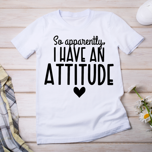 So apparently i have an attitude rude women's funny t-shirt - Premium t-shirt from Lees Krazy Teez - Just $21.95! Shop now at Lees Krazy Teez
