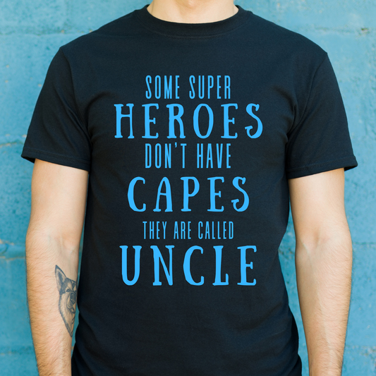 Some super heroes don't have capes - awesome uncle t shirt - Premium t-shirt from Lees Krazy Teez - Just $21.95! Shop now at Lees Krazy Teez
