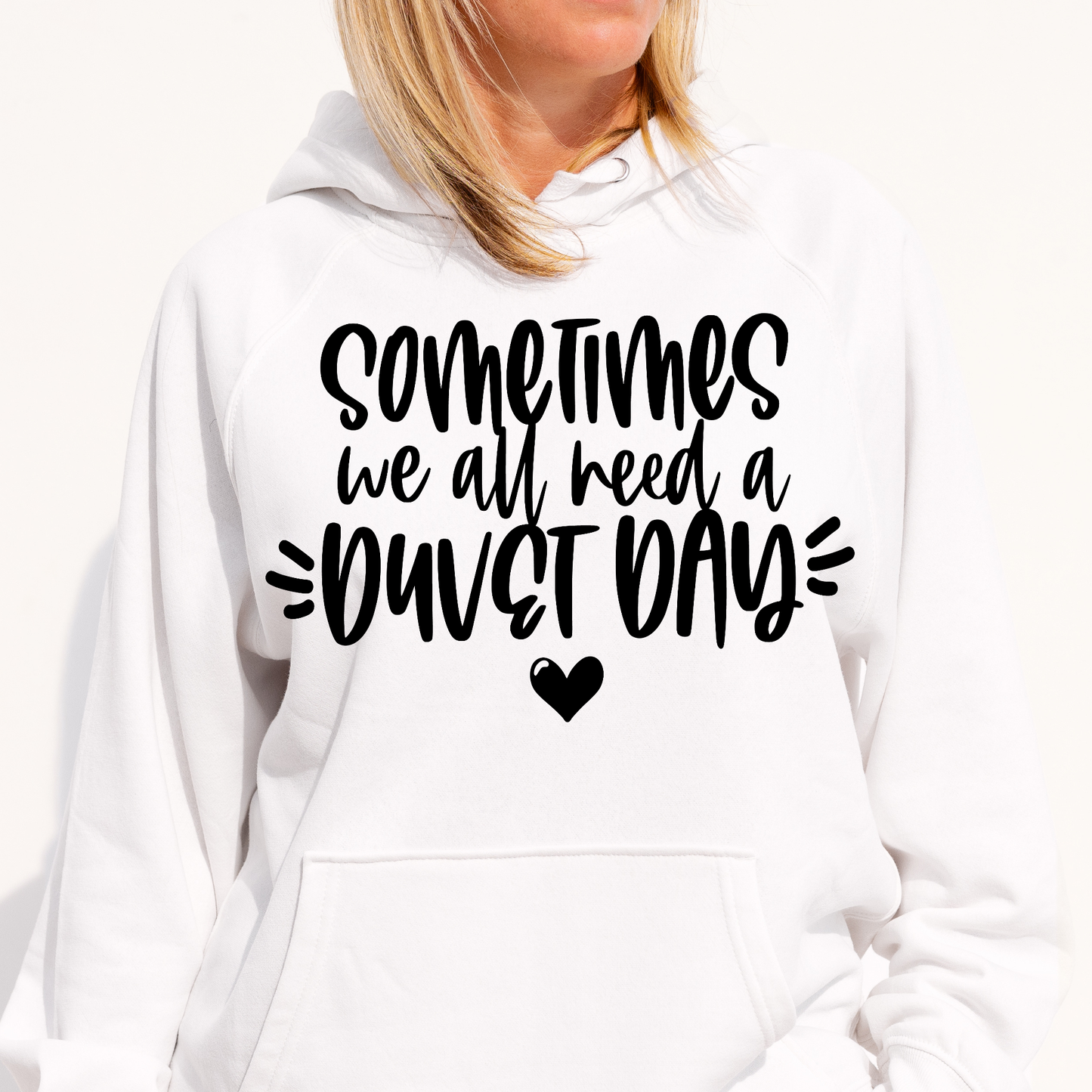 Sometimes we all need aa duvet day Women's funny Hoodie - Premium t-shirt from Lees Krazy Teez - Just $39.95! Shop now at Lees Krazy Teez