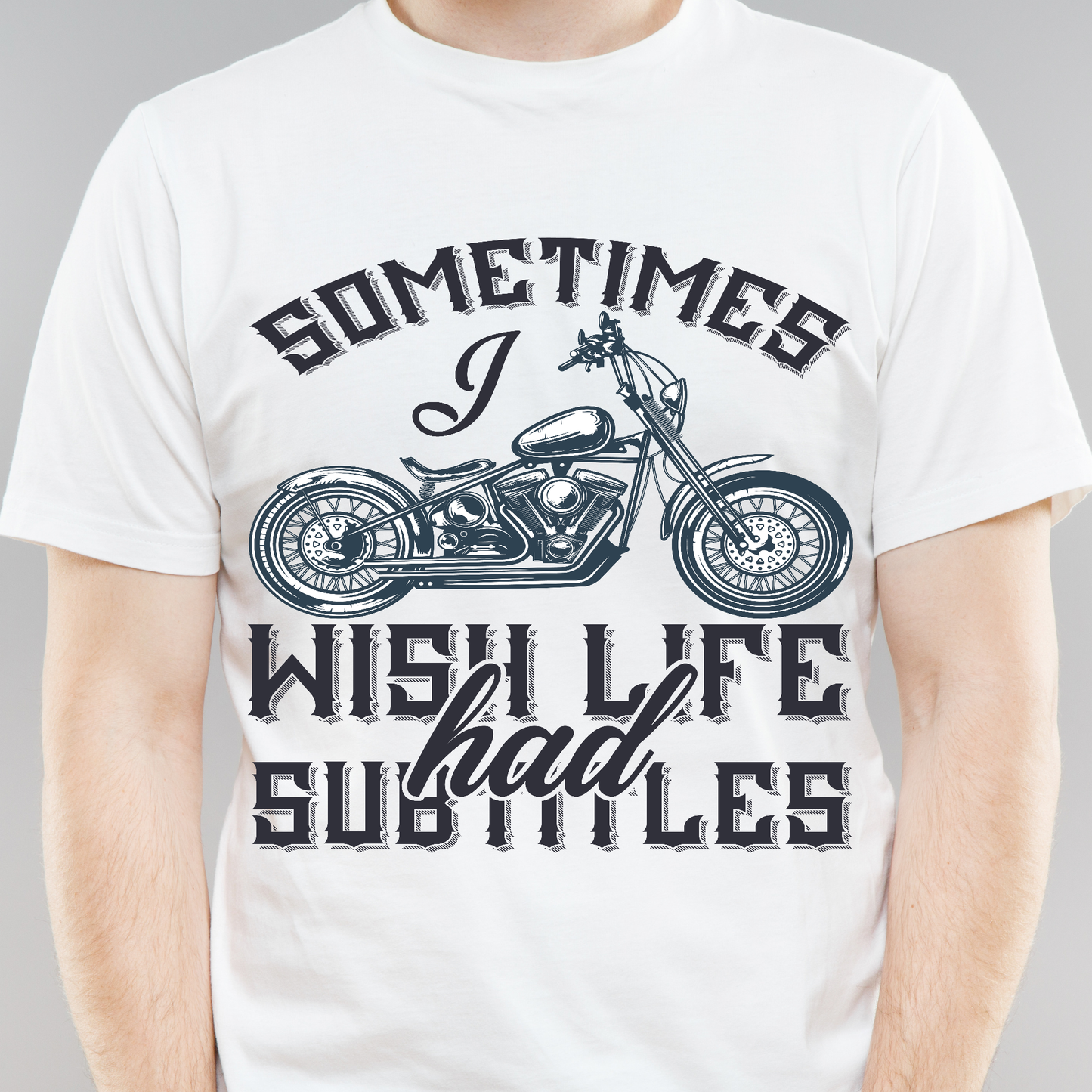 Sometimes wish life had subtitles motor cycle men's t-shirt - Premium t-shirt from Lees Krazy Teez - Just $21.95! Shop now at Lees Krazy Teez