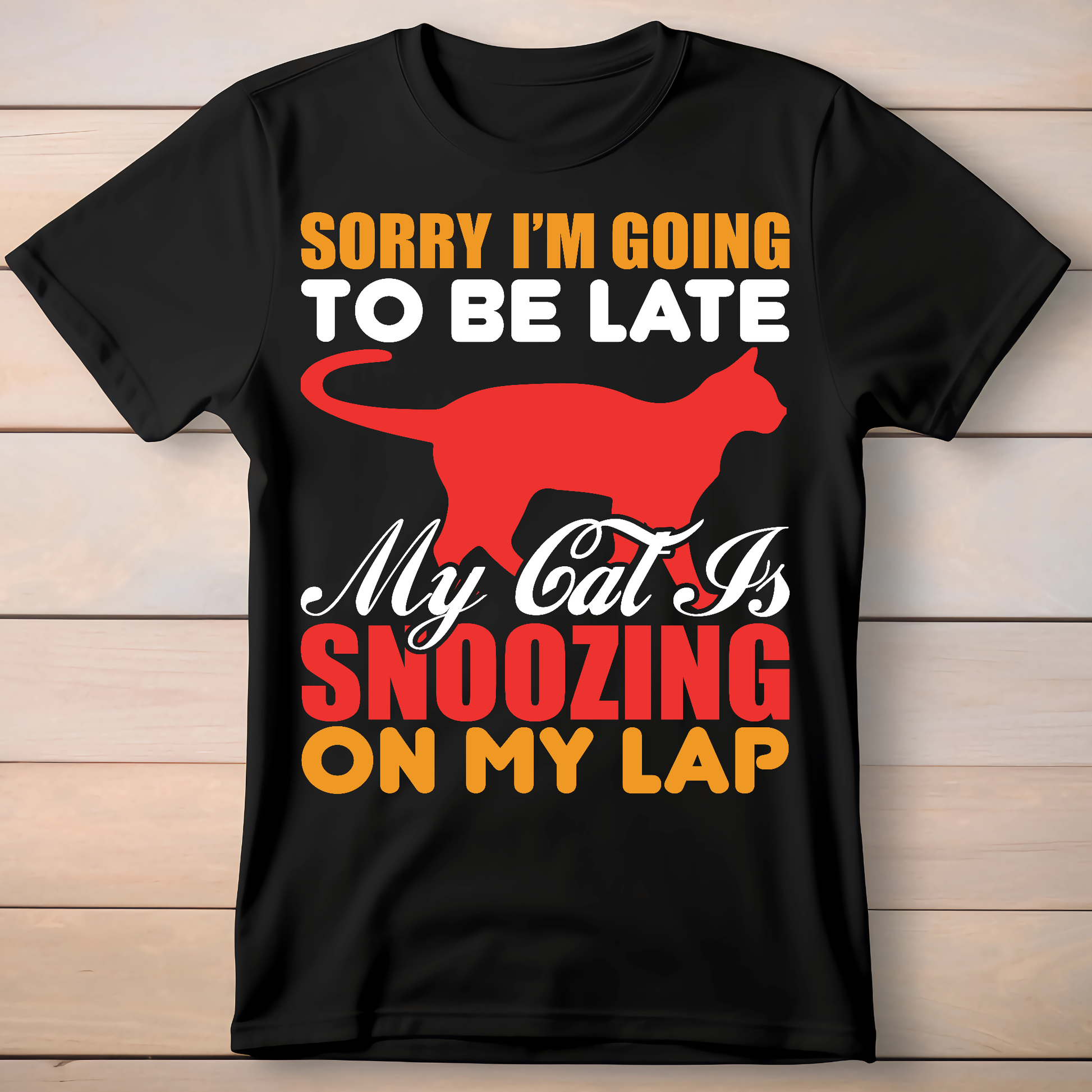 Sorry I'm going to be late my cat is snoozing on my lap t-shirt - Premium t-shirt from Lees Krazy Teez - Just $19.95! Shop now at Lees Krazy Teez