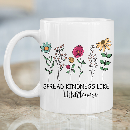Spread kindness like wildflowers Mug - Premium mugs from Lees Krazy Teez - Just $24.95! Shop now at Lees Krazy Teez