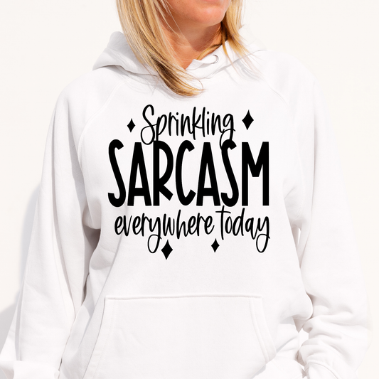 Sprinkling sarcasm everywhere today Women's Hoodie - Premium t-shirt from Lees Krazy Teez - Just $39.95! Shop now at Lees Krazy Teez