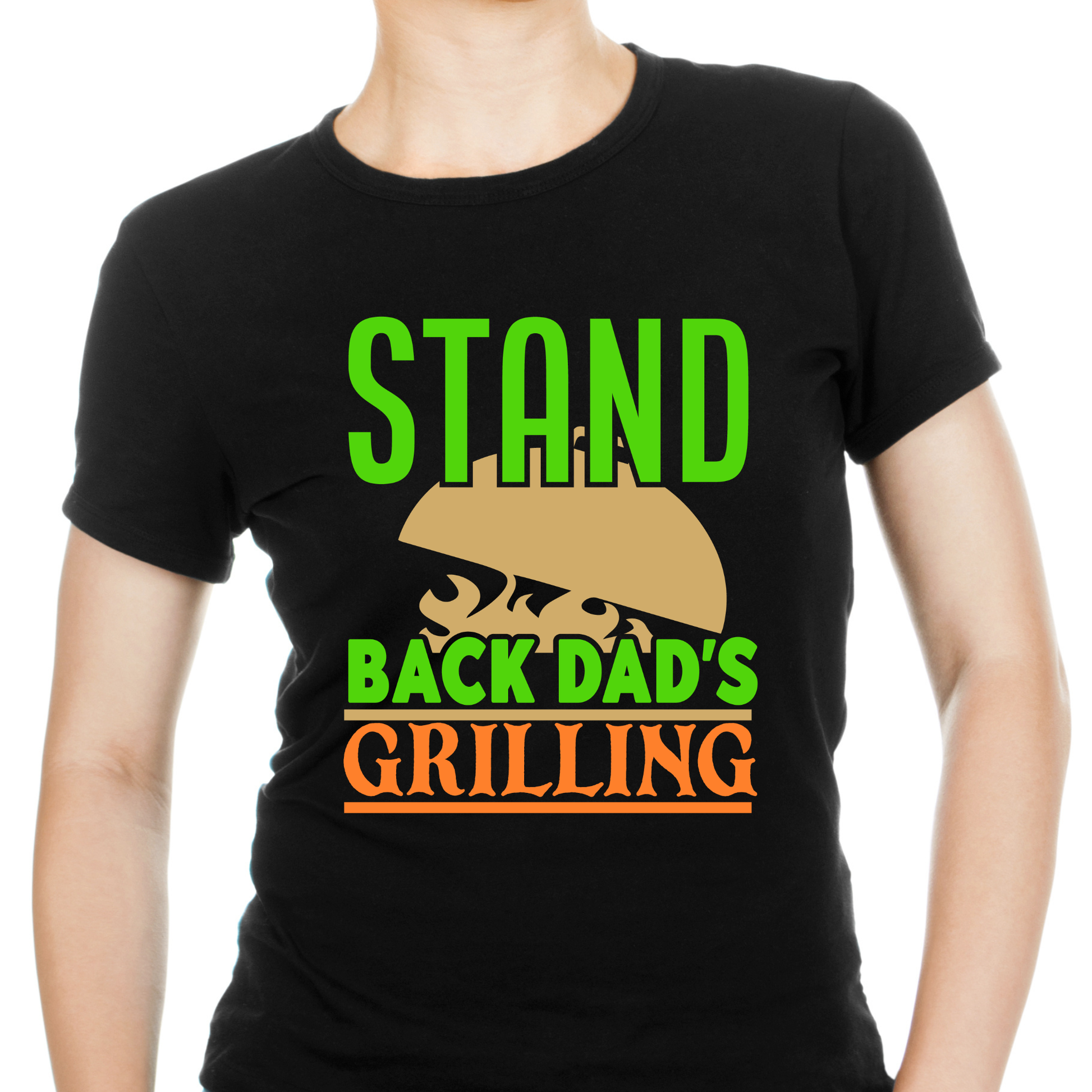 Stand back dad's grilling Women's t-shirt - Premium t-shirt from Lees Krazy Teez - Just $19.95! Shop now at Lees Krazy Teez
