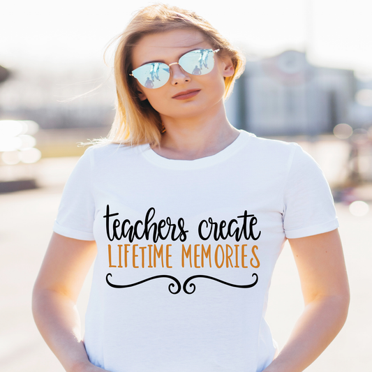 Teachers create lifetime memories Women's t-shirt - Premium t-shirt from Lees Krazy Teez - Just $19.95! Shop now at Lees Krazy Teez