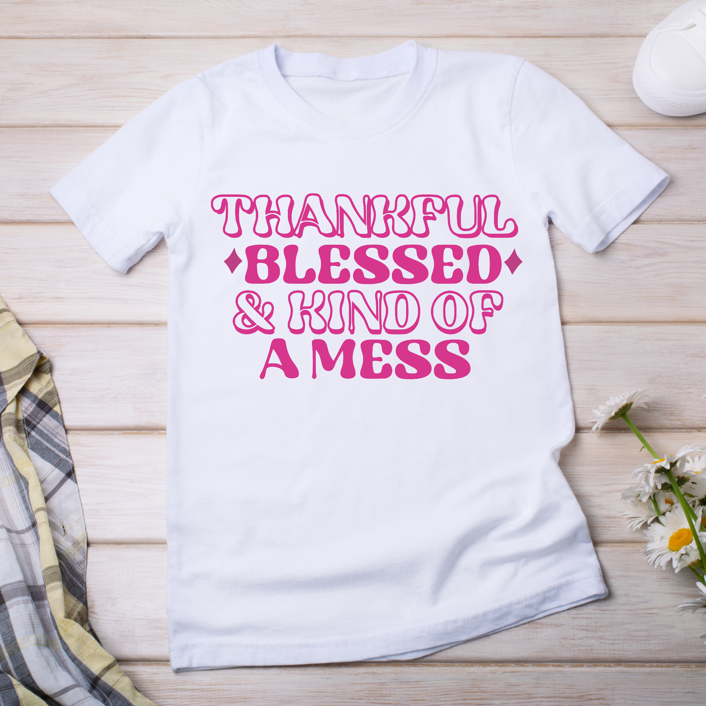 Thankful blessed and kind of a mess women's t-shirt - Premium t-shirt from Lees Krazy Teez - Just $21.95! Shop now at Lees Krazy Teez