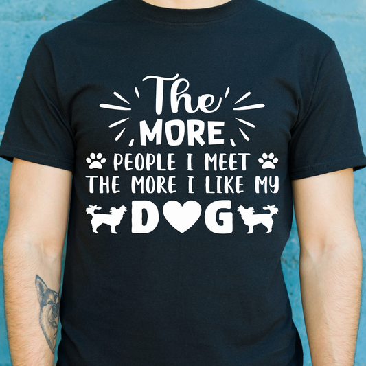 The more People i meet the more i like my dog Men's dog t-shirt - Premium t-shirt from Lees Krazy Teez - Just $19.95! Shop now at Lees Krazy Teez