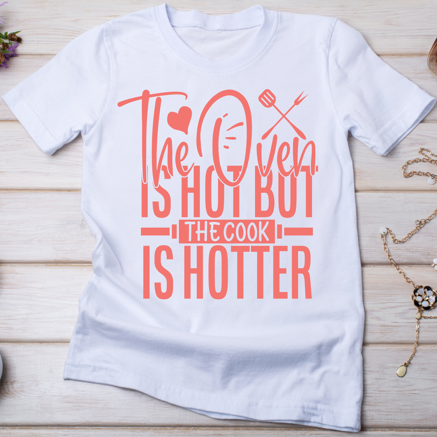 The oven is hot but the cook is hotter - Women's cool funny tshirt - Premium t-shirt from Lees Krazy Teez - Just $21.95! Shop now at Lees Krazy Teez