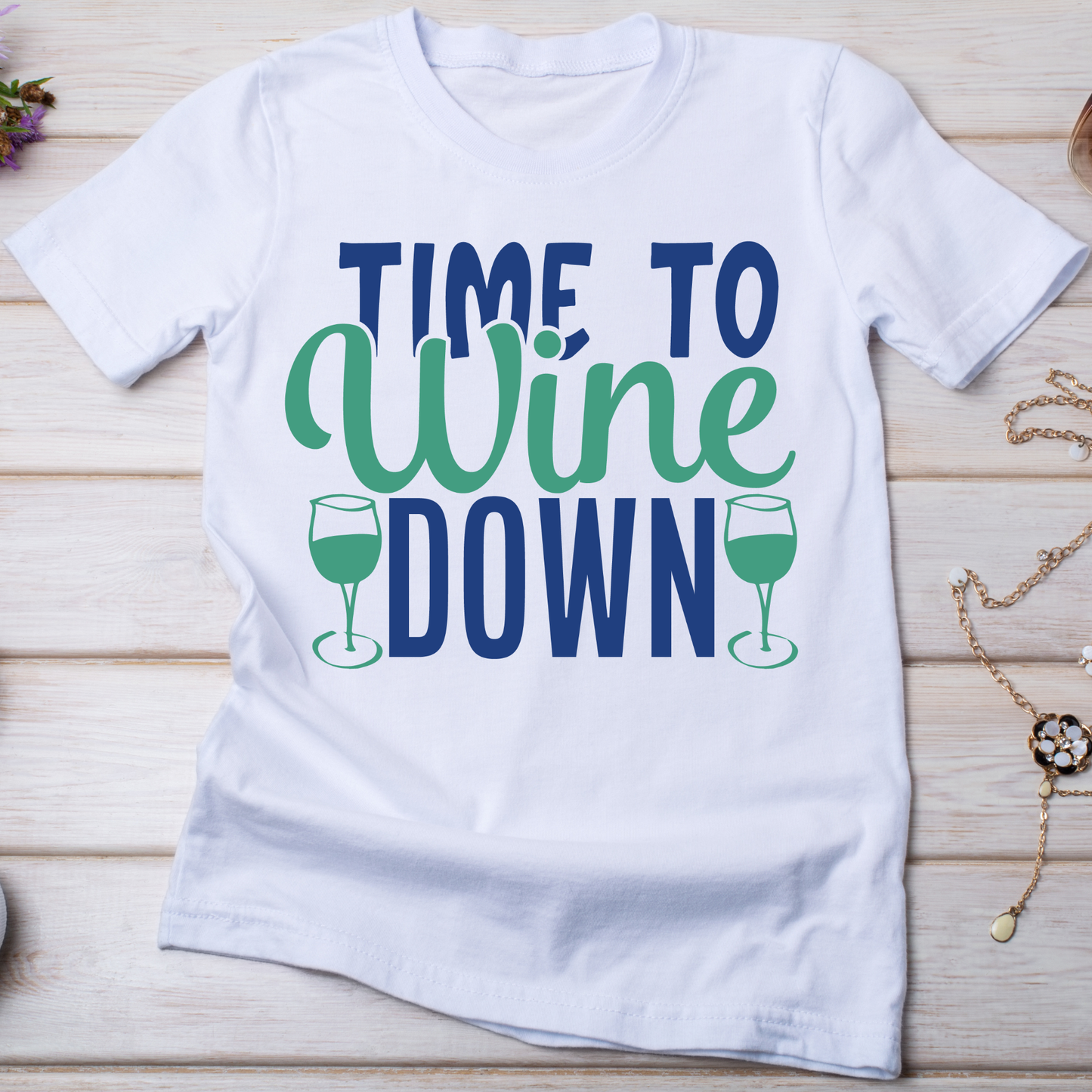 Time to wine down drinking tee - women's funny t-shirt - Premium t-shirt from Lees Krazy Teez - Just $21.95! Shop now at Lees Krazy Teez