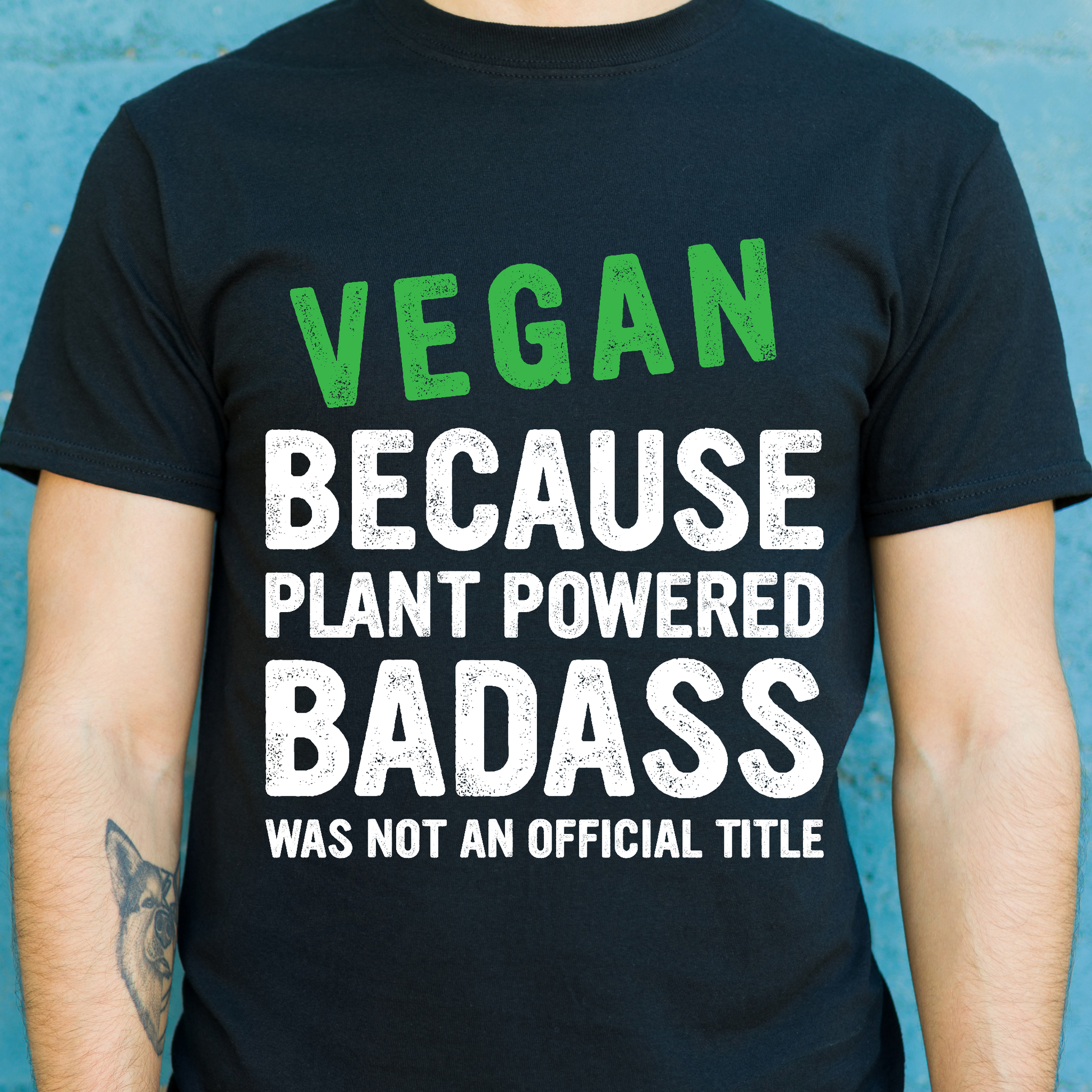Vegan because plant powered badass was not an official title t-shirt - Premium t-shirt from Lees Krazy Teez - Just $19.95! Shop now at Lees Krazy Teez