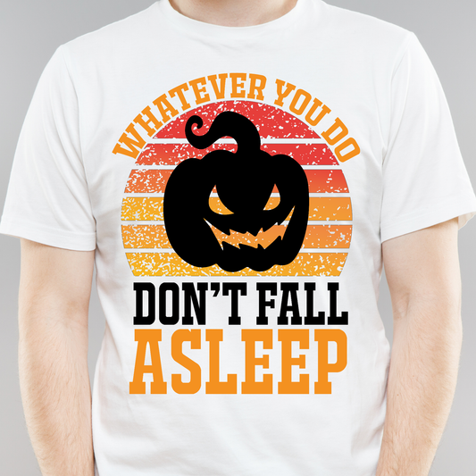 Whatever you do don't fall asleep - Men's trendy Halloween t-shirt - Premium t-shirt from Lees Krazy Teez - Just $21.95! Shop now at Lees Krazy Teez