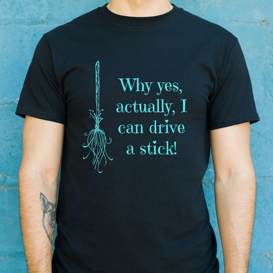 Why yes, actually, I can drive a stick! -  Men's funny Halloween t-shirt - Premium t-shirt from Lees Krazy Teez - Just $21.95! Shop now at Lees Krazy Teez
