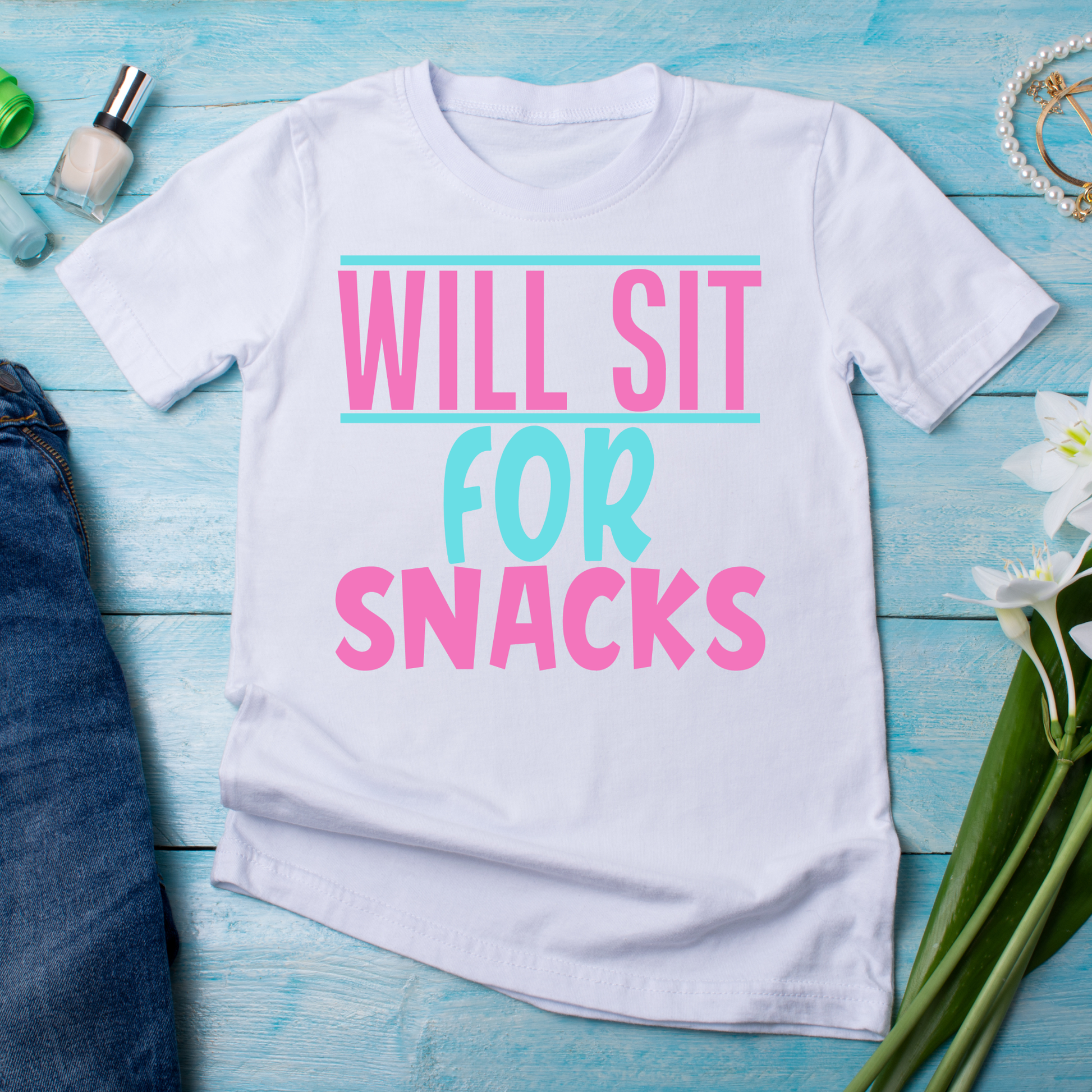 Will sit for snacks weird sayings and quotes - Women's awesome t-shirt - Premium t-shirt from Lees Krazy Teez - Just $21.95! Shop now at Lees Krazy Teez