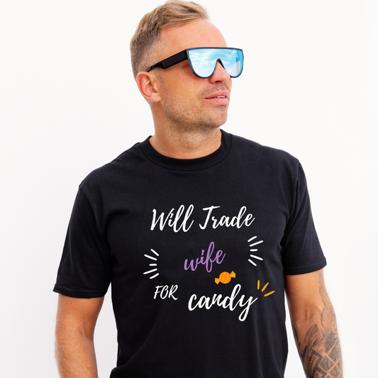 Will trade wife for candy Men's hilarious - funny t shirt designs - Premium t-shirt from Lees Krazy Teez - Just $19.95! Shop now at Lees Krazy Teez