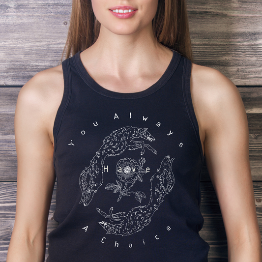 You always have a choice Women's tank top - Premium t-shirt from Lees Krazy Teez - Just $19.95! Shop now at Lees Krazy Teez