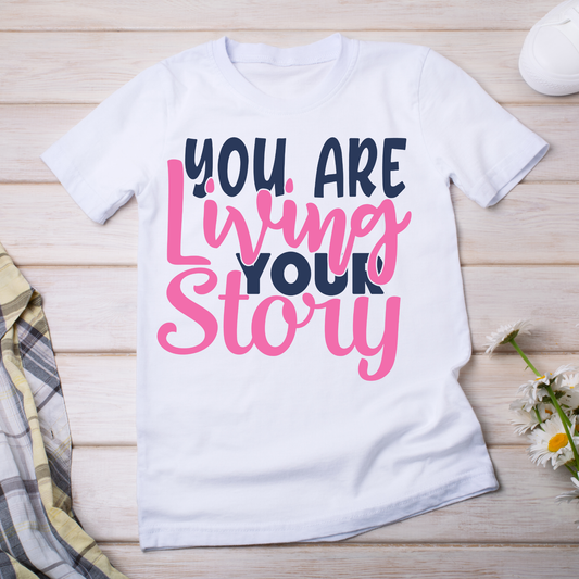 You are living your story hilarious sayings - Women's funny t-shirt - Premium t-shirt from Lees Krazy Teez - Just $21.95! Shop now at Lees Krazy Teez