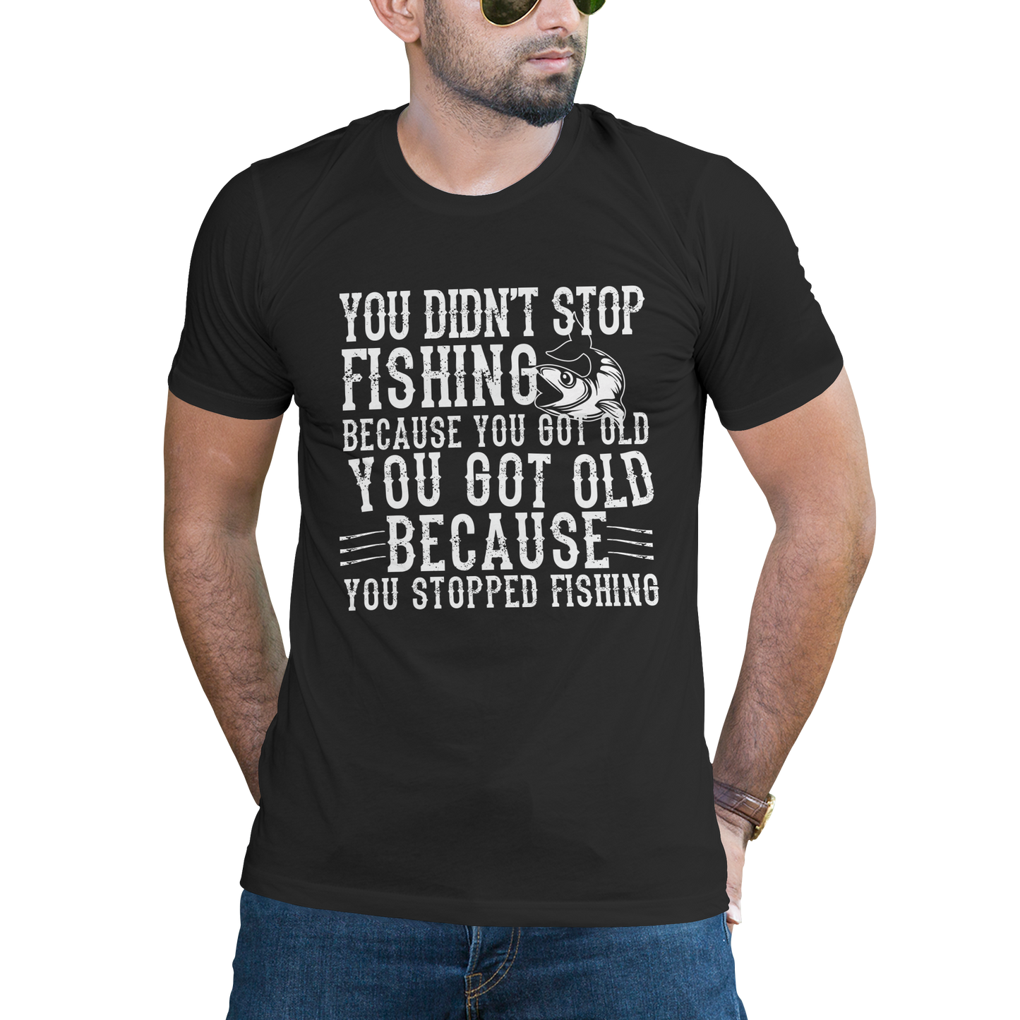 You didn't stop fishing you got old because you stopped fishing - Premium t-shirt from Lees Krazy Teez - Just $19.95! Shop now at Lees Krazy Teez