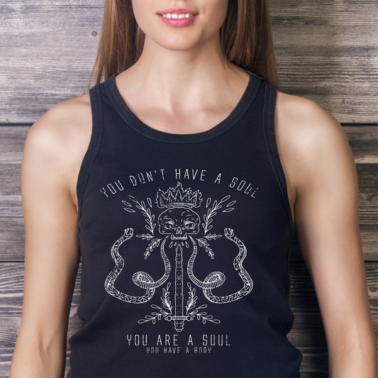 You don't have a soul you are a soul Women's unique tank top - Premium t-shirt from Lees Krazy Teez - Just $19.95! Shop now at Lees Krazy Teez