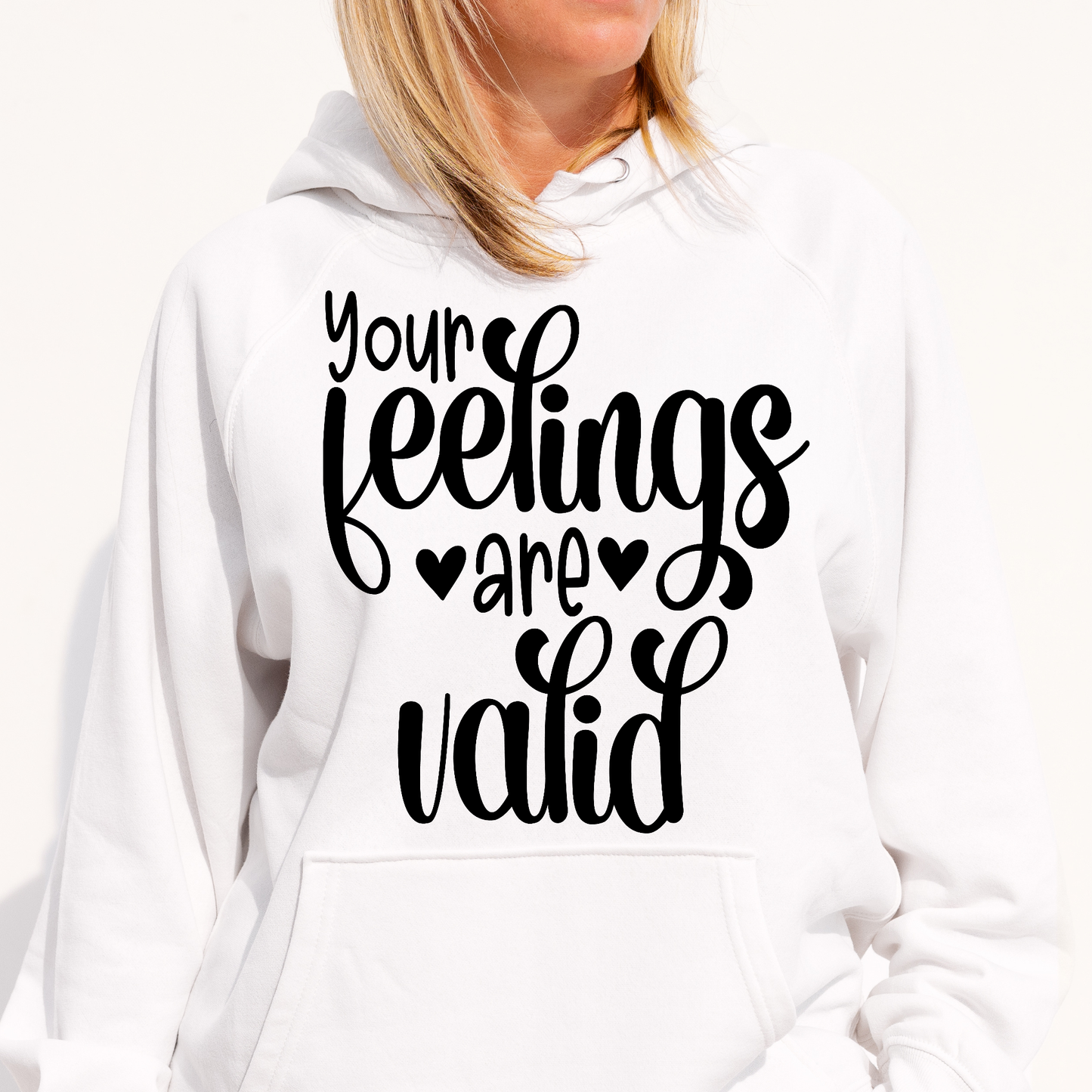 Your feelings are valid Women's Hoodie - Premium t-shirt from Lees Krazy Teez - Just $39.95! Shop now at Lees Krazy Teez