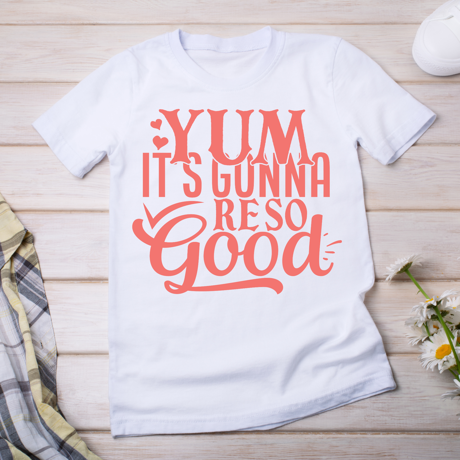 Yum its gonna be go good quotes and sayings - Women's funny t-shirt - Premium t-shirt from Lees Krazy Teez - Just $21.95! Shop now at Lees Krazy Teez