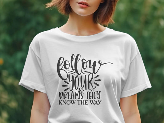 follow your dreams they know the way Women's tshirt - Premium t-shirt from MyDesigns - Just $19.95! Shop now at Lees Krazy Teez