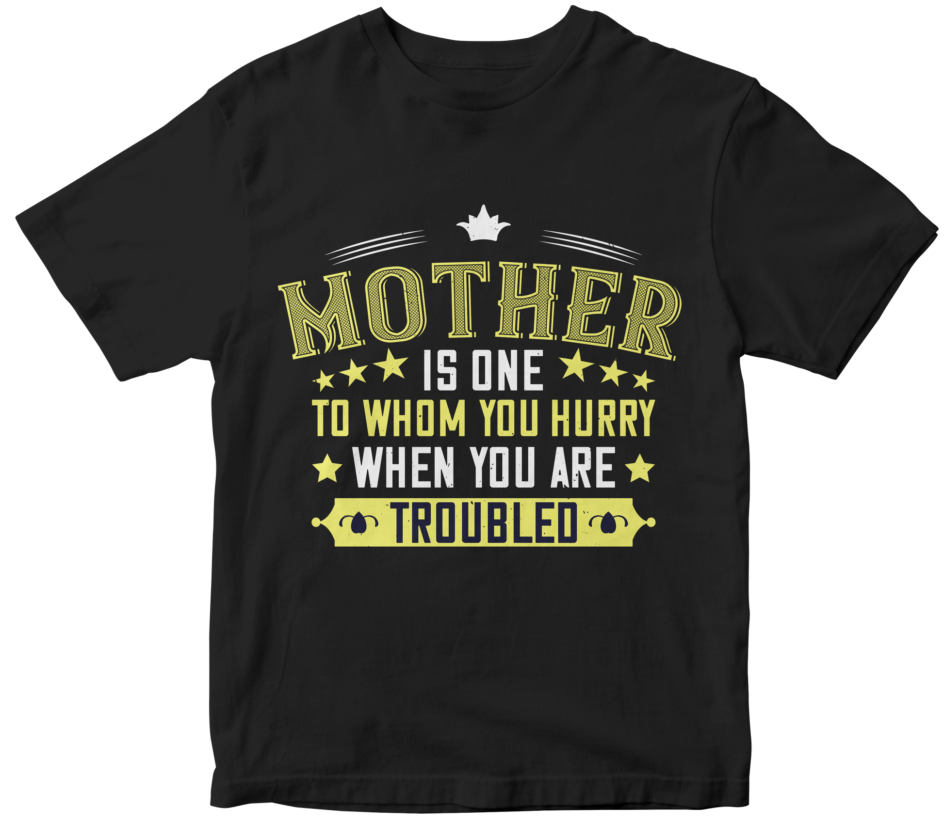 Mother is one to whom you hurry when you are troubled - Premium t-shirt from MyDesigns - Just $21.95! Shop now at Lees Krazy Teez