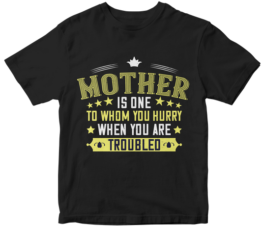 Mother is one to whom you hurry when you are troubled - Premium t-shirt from MyDesigns - Just $21.95! Shop now at Lees Krazy Teez