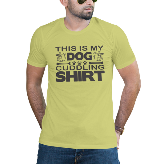This is my dog cudding shirt t-shirt - Premium t-shirt from MyDesigns - Just $16.95! Shop now at Lees Krazy Teez