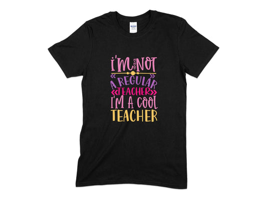 Im not a regular teacher im a cool teacher t-shrit - Premium t-shirt from MyDesigns - Just $19.95! Shop now at Lees Krazy Teez