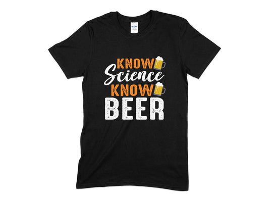 know science know beer funny drinking tee shirt - Premium t-shirt from MyDesigns - Just $19.95! Shop now at Lees Krazy Teez