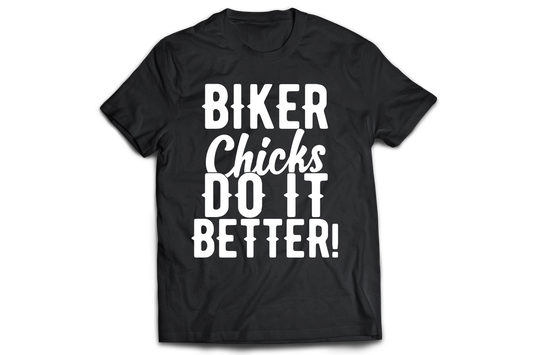 Biker chicks do it better Women's t-shirt - Premium t-shirt from MyDesigns - Just $21.95! Shop now at Lees Krazy Teez